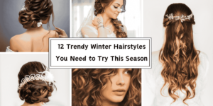 12 Trendy Winter Hairstyles You Need to Try