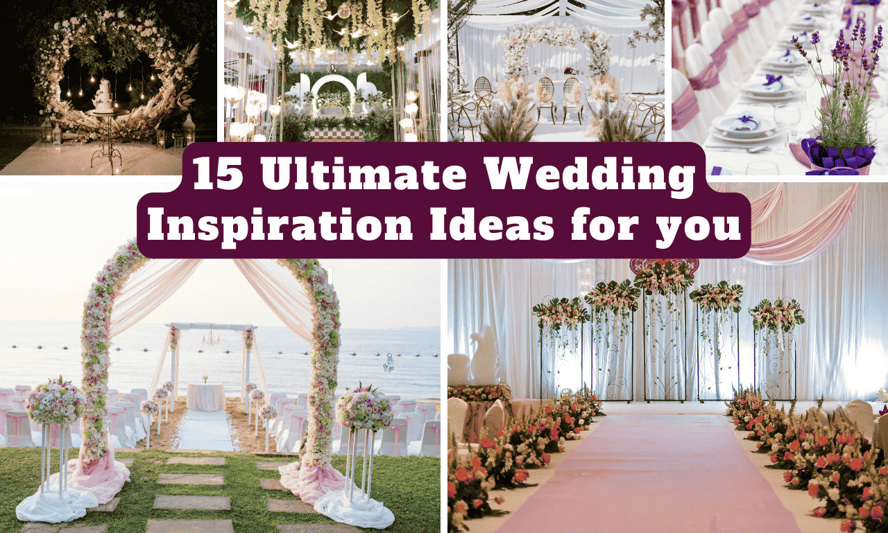 Wedding Inspiration Ideas