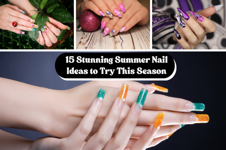 15 Stunning Summer Nail Ideas to Try This Season